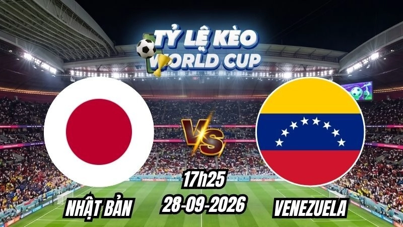 Soi kèo nhà cái Nhật Bản vs Venezuela 17h25 – 28/09/2026